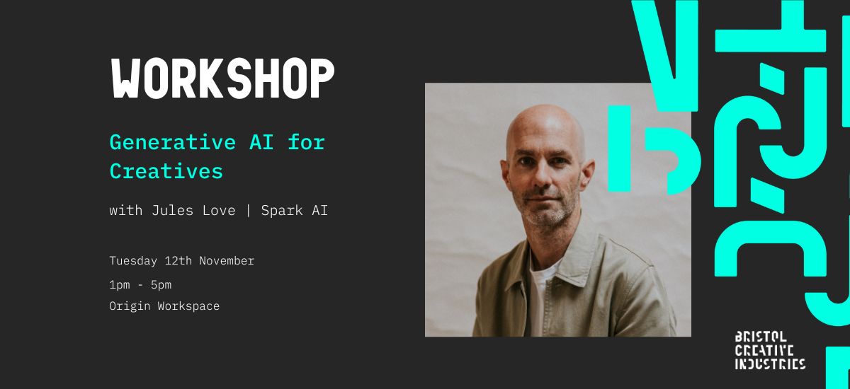 Generative AI for Creatives with Jules Love