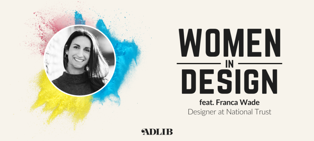 Women In Design feat. Franca Wade