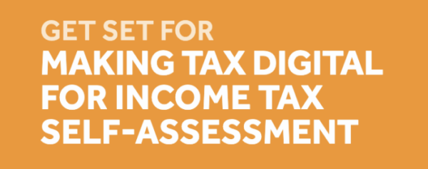 Get set for Making Tax Digital for income-tax self assessment